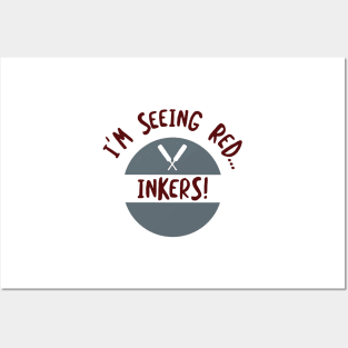 Cricket I'm Seeing Red Inkers Posters and Art